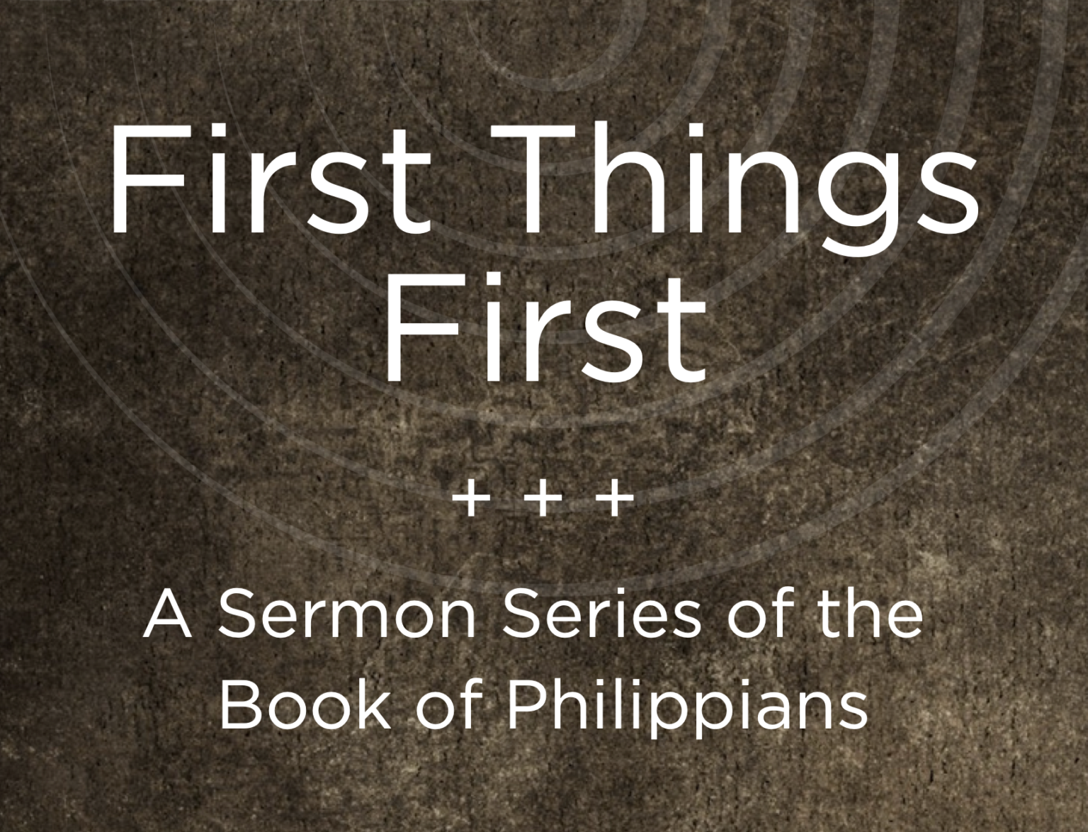 First Things First – Worthily Magnify